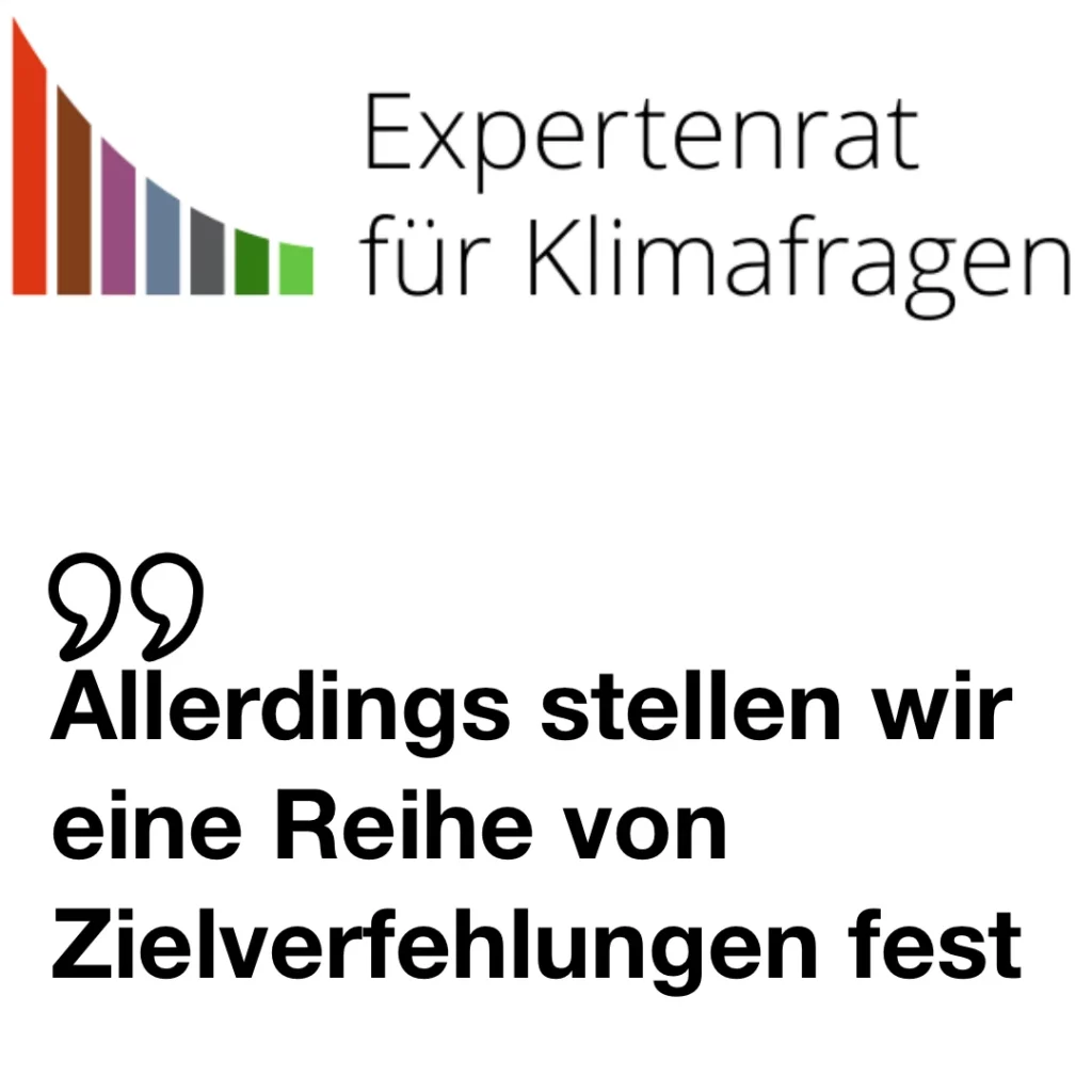 Bild zeigt das Logo des "Expertenrates für Klimafragen" Es folgt dann ein Zitat: "Allerdings stellen wir eine Reihe von Zielverfehlungen fest."