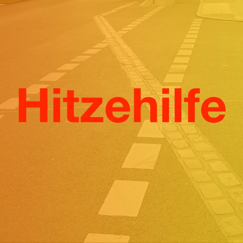 Bild zeigt ein Stück Straße in einer Stadt. Fahrbahnmarkierungen kreuzen sich. Das Bild ist rot-orange eingefärbt. Text: Hitzehilfe.